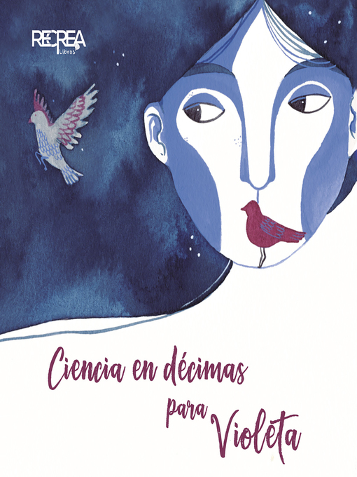 Title details for Ciencias en décimas para Violeta by Varios Autores - Available